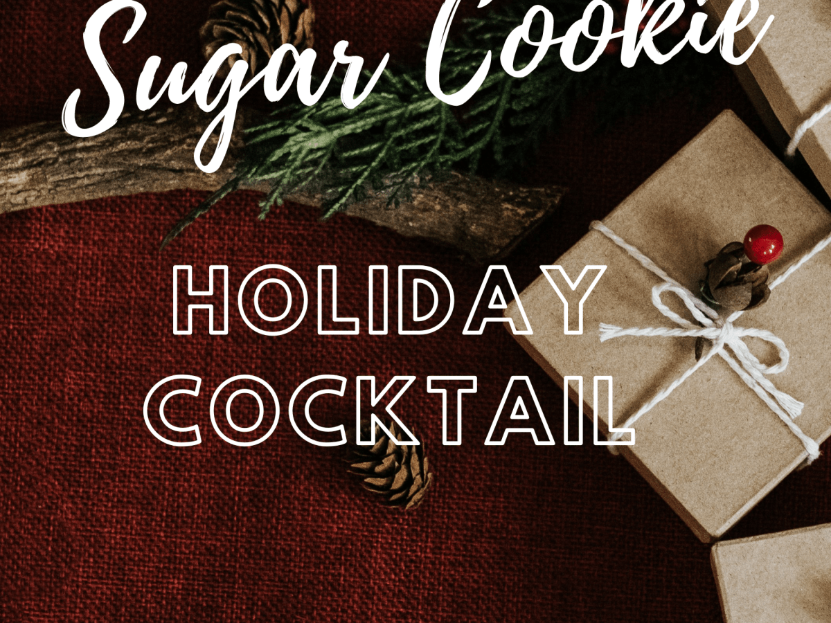 SUGAR COOKIE HOLIDAY&nbsp;COCKTAIL